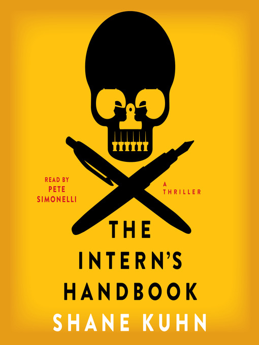 Title details for The Intern's Handbook by Shane Kuhn - Wait list